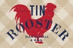1395687867tinrooster_165x100.jpg