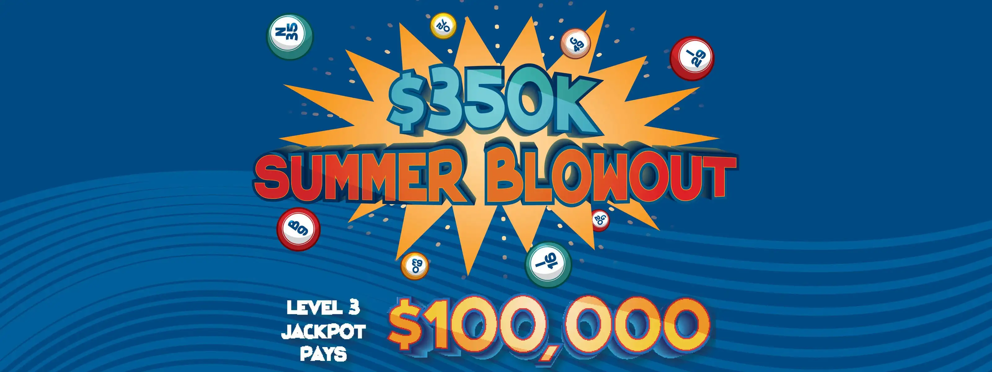 $350 summer blowout Bingo