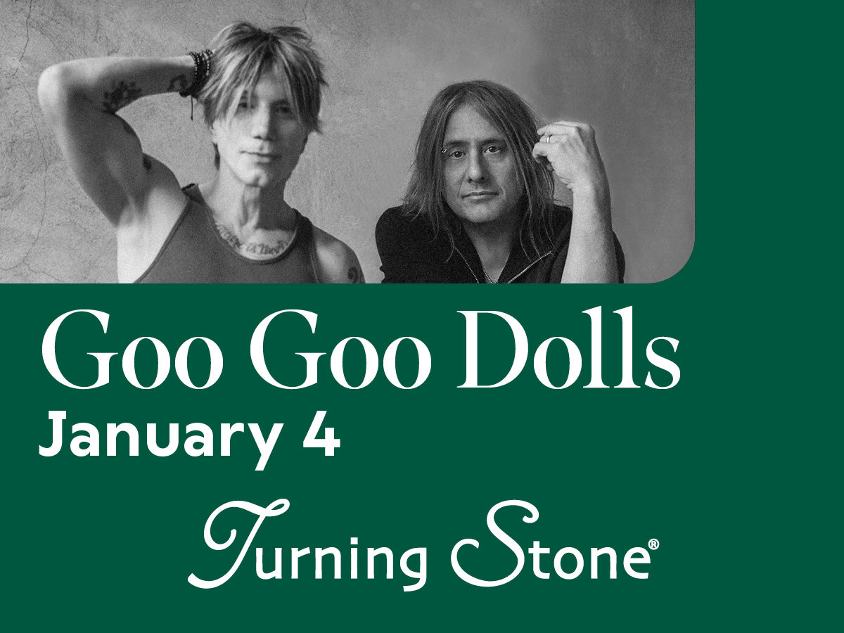 Goo Goo Dolls - January 4 at 8PM