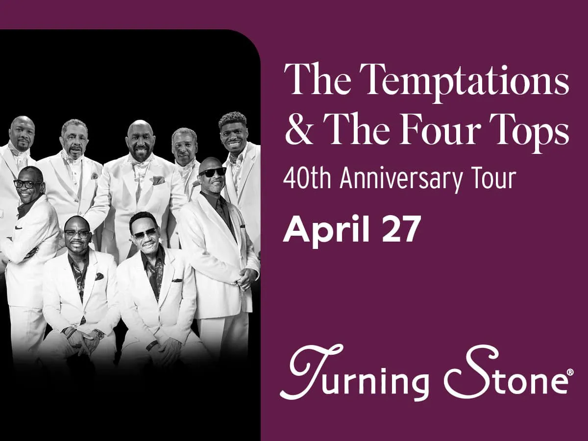 The Temptations & The Four Tops - April 27 at 8:00pm